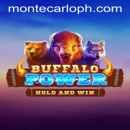 The Thrilling World of BuffaloPower: A Dive into Excitement at MONTECARLO PH