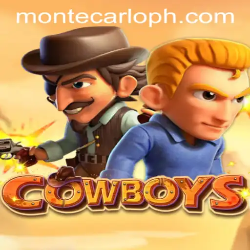Exploring the Fascinating World of COWBOYS: MONTECARLO PH